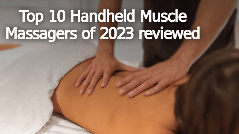 10 Best Handheld Muscle Massagers of 2024